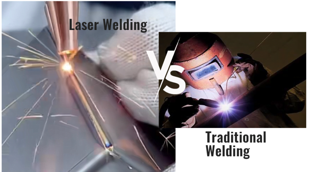 Laser Welding VS Traditional Welding